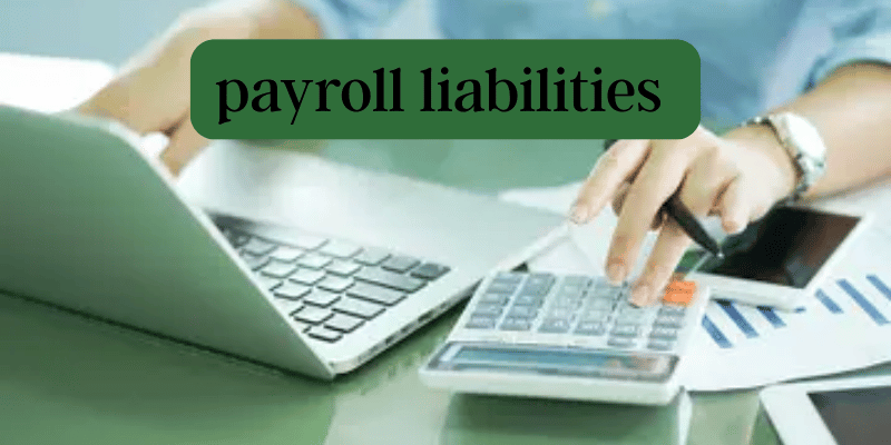 payroll liabilities