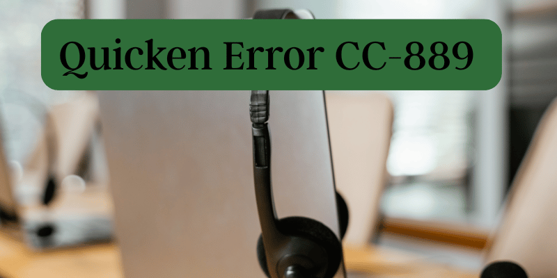 Quicken Error CC-889
