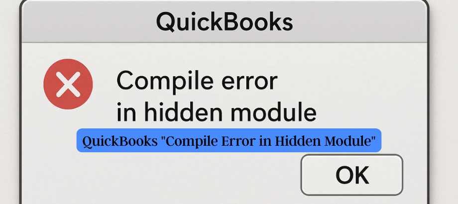 QuickBooks "Compile Error in Hidden Module"
