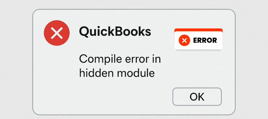 What is a QuickBooks Compile Error in the hidden module?