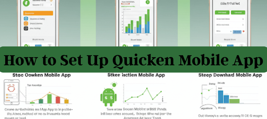 How to Set Up Quicken Mobile App