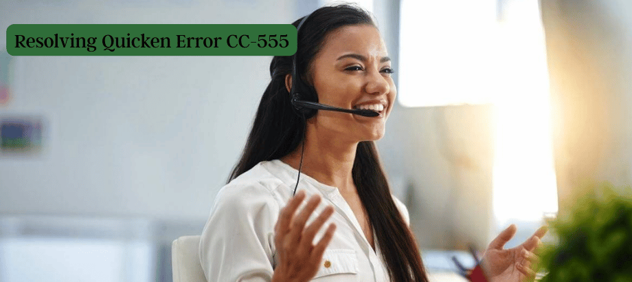 Resolving Quicken Error CC-555