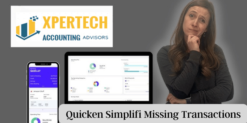 Quicken Simplifi Missing Transactions