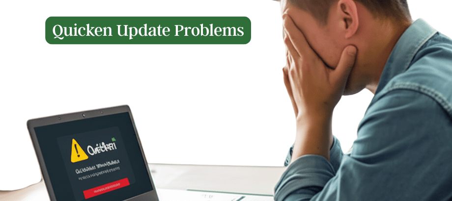 Quicken Update Problems