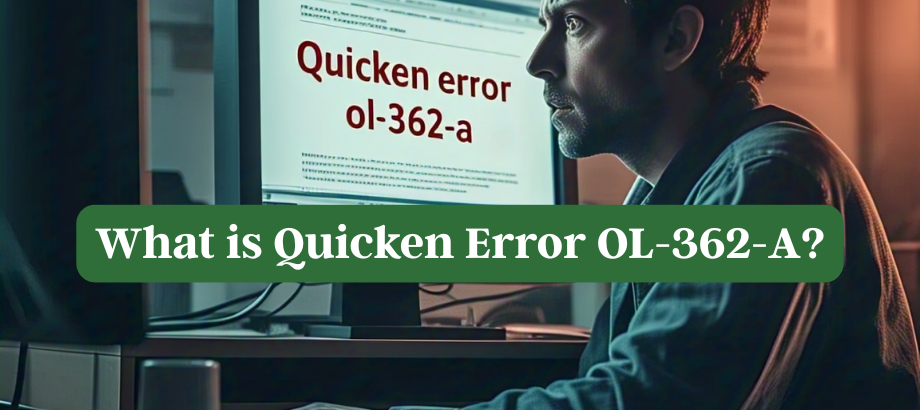 Fix Quicken Error OL-362-A